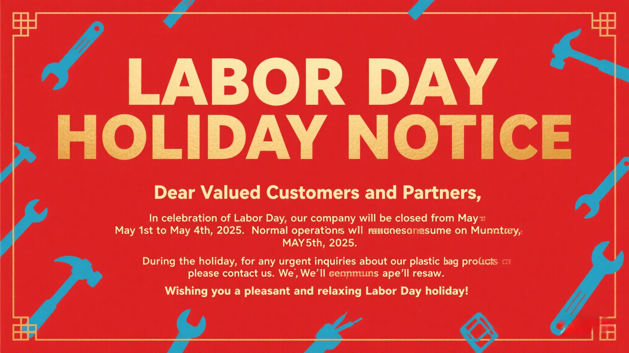 NOTICE OF LABOR DAY HOLIDAY